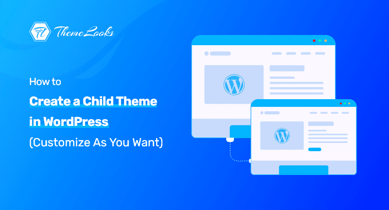 How-to-Create-a-Child-Theme-in-WordPress