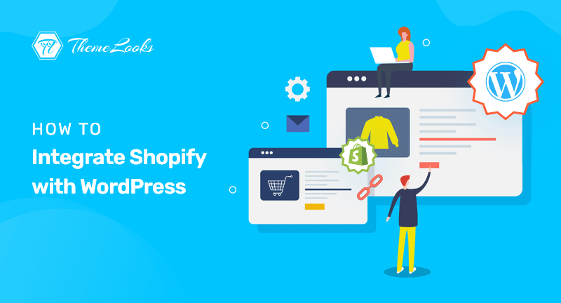 How-to-Integrate-Shopify-with-WordPress