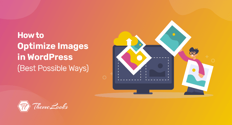 How-to-Optimize-Images-in-WordPress-Site (1)