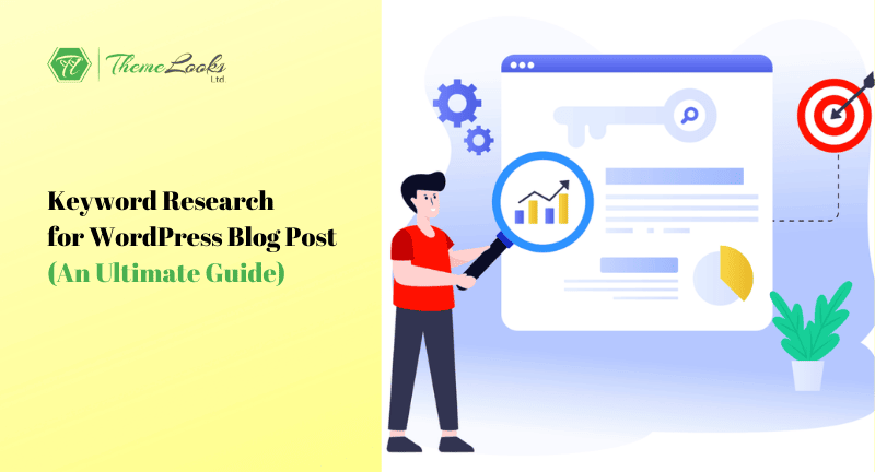 An Ultimate Guide of Keyword Research for WordPress Blog Post 1