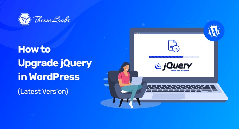 How-to-Upgrade-jQuery-in-WordPress (Latest Version)