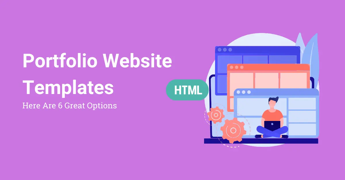 Looking for a Portfolio Website Templates Here Are 6 Great Options