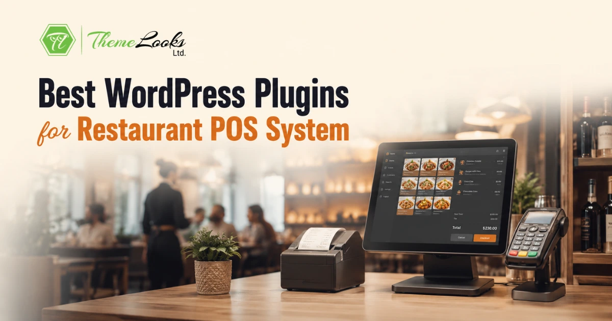 Best WordPress Plugins for Restaurant POS System
